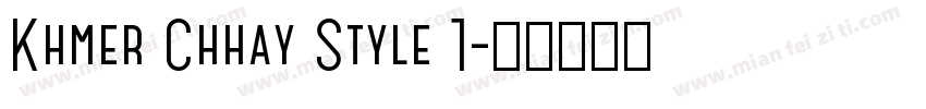 Khmer Chhay Style 1字体转换